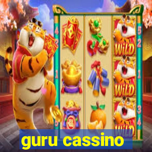 guru cassino